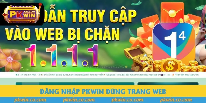 Đăng nhập pkwin đúng trang web