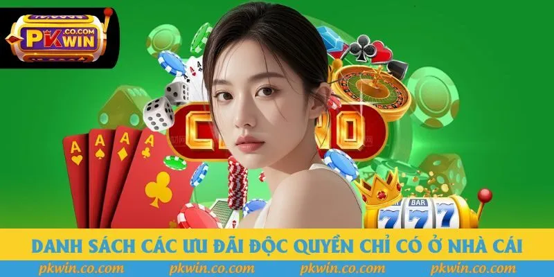 Danh sách các ưu đãi độc quyền chỉ có ở nhà cái cá cược Danh sách các ưu đãi độc quyền chỉ có ở nhà cái cá cược